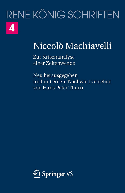 Niccolò Machiavelli - René König