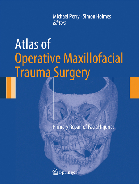 Atlas of Operative Maxillofacial Trauma Surgery - 