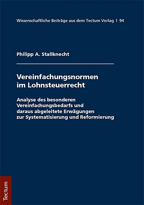 Vereinfachungsformen im Lohnsteuerrecht - Philipp A. Stallknecht