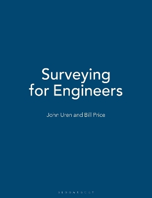 Surveying for Engineers - John Uren, Bill Price