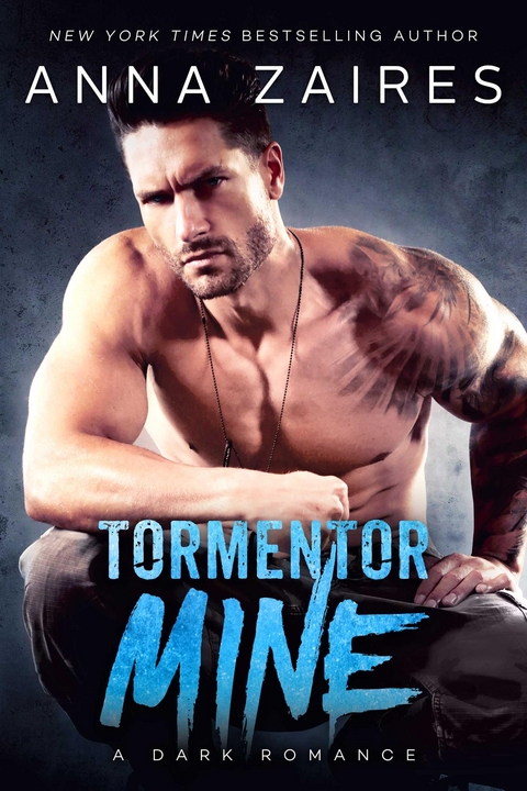 Tormentor Mine -  Anna Zaires