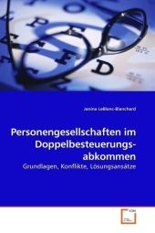 Personengesellschaften im Doppelbesteuerungs- abkommen - Janina LeBlanc-Blanchard