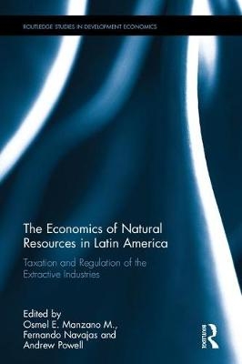 Economics of Natural Resources in Latin America - 