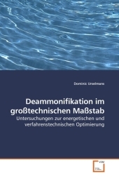 Deammonifikation im großtechnischen Maßstab - Dominic Urselmans