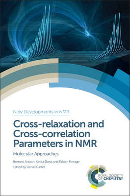 Cross-relaxation and Cross-correlation Parameters in NMR - 