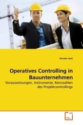 Operatives Controlling in Bauunternehmen - Renate Jauk