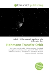 Hohmann Transfer Orbit - Frederic P Miller, Agnes F Vandome, John McBrewster