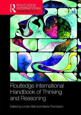 International Handbook of Thinking and Reasoning - 