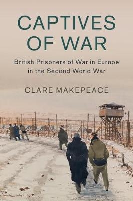 Captives of War -  Clare Makepeace