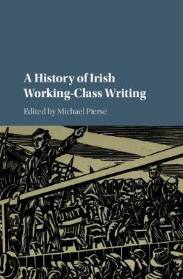 History of Irish Working-Class Writing - 