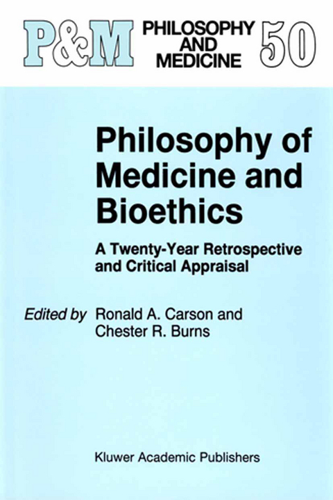 Philosophy of Medicine and Bioethics - 