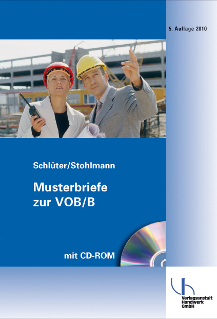 Musterbriefe zur VOB/B - Peter Schlüter, Friedrich W Stohlmann