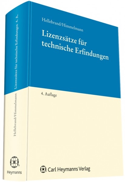 Lizenzsätze für technische Erfindungen - Ortwin Hellebrand, Steffen Himmelmann