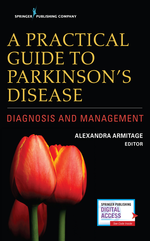 A Practical Guide to Parkinson’s Disease - 