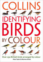 Identifying Birds by Colour -  Norman Arlott,  Moss Taylor