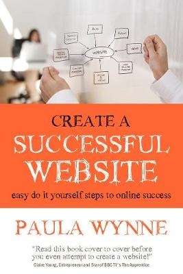 Create a Successful Website - Paula Wynne