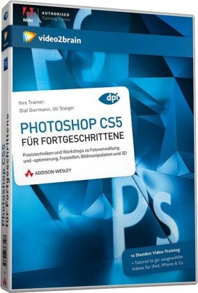 Photoshop CS5 für Fortgeschrittene - Video-Training -  video2brain, Olaf Giermann, Uli Staiger