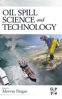 Oil Spill Science and Technology - 