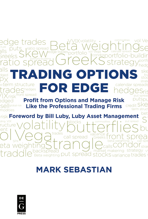 Trading Options for Edge -  Mark Sebastian