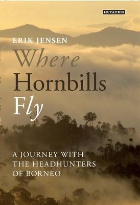 Where Hornbills Fly - Erik Jensen