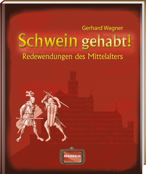 Schwein gehabt! - Gerhard Wagner