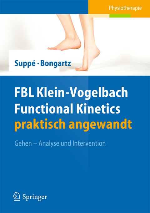 FBL Klein-Vogelbach Functional Kinetics praktisch angewandt - 