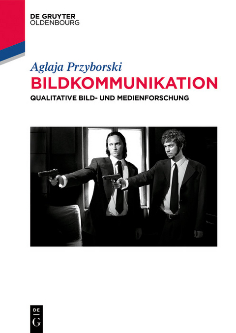 Bildkommunikation -  Aglaja Przyborski