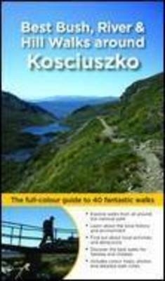 Counterpack 6 copy Best Bush, River & Hill Walks around Kosciuszko - Matt McClelland