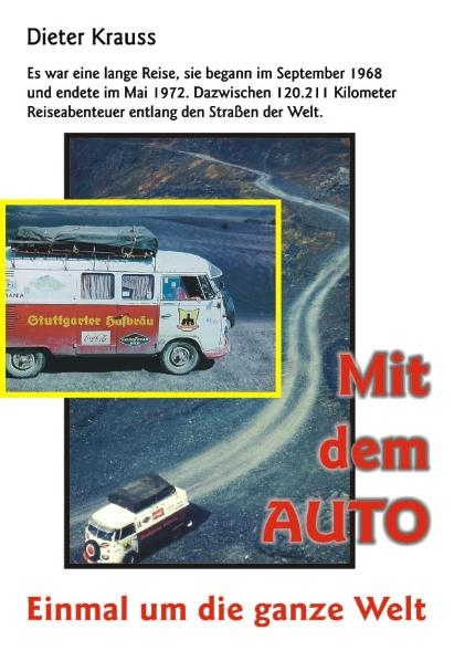 Mit dem Auto einmal um die ganze Welt - Dieter Krauß