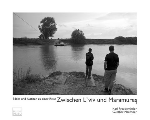 Zwischen L'viv und Maramures - 