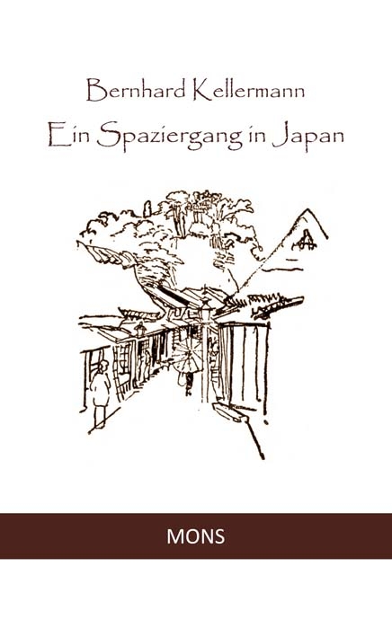 Ein Spaziergang in Japan - Bernhard Kellermann