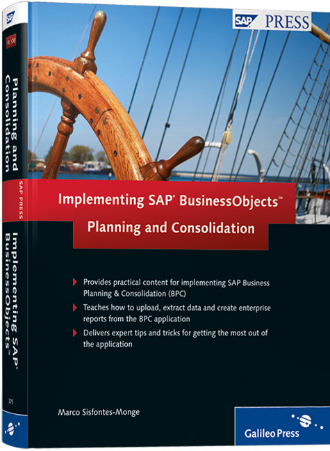 Implementing SAP BusinessObjects Planning and Consolidation - Marco Sisfontes-Monge