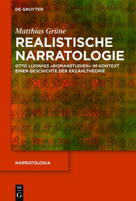 Realistische Narratologie -  Matthias Grüne