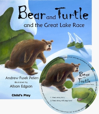 Bear and Turtle and the Great Lake Race - Andrew Fusek Peters