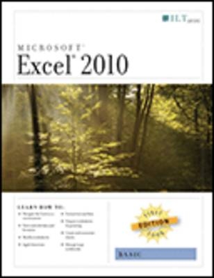 Excel 2010: Basic, First Look Edition, Student Manual -  Axzo Press