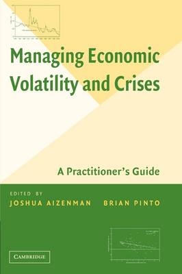 Managing Economic Volatility and Crises - 