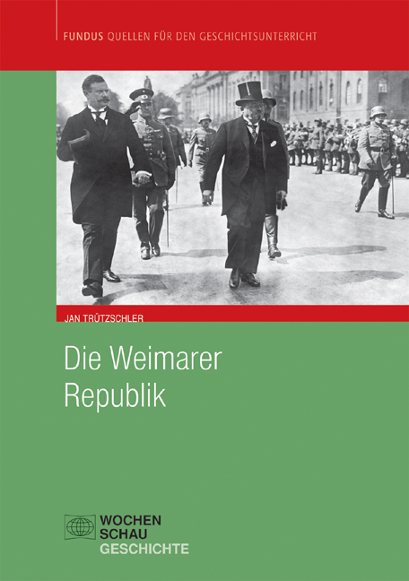 Die Weimarer Republik - Jan Trützschler