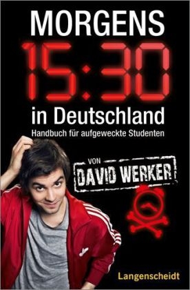 Morgens 15.30 in Deutschland - David Werker