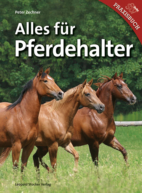 Alles für Pferdehalter - Peter Zechner