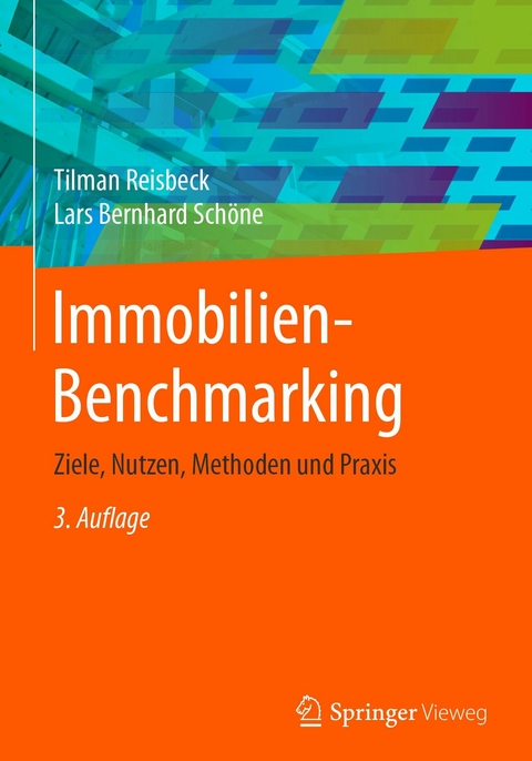 Immobilien-Benchmarking - Tilman Reisbeck, Lars Bernhard Schöne