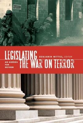 Legislating the War on Terror - 