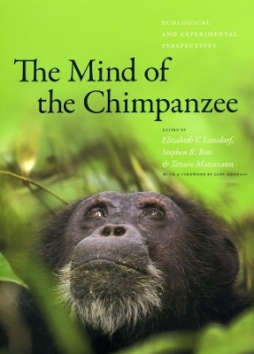 The Mind of the Chimpanzee - 