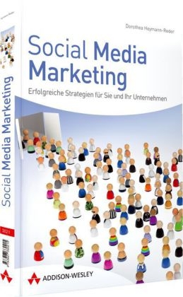 Social Media Marketing - Dorothea Heymann-Reder