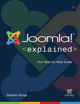 Joomla! Explained - Stephen Burge