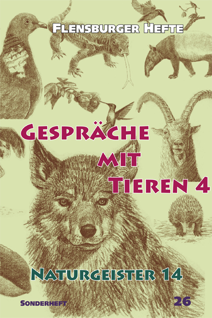 Gespräche mit Tieren 4 - Wolfgang Weirauch, Verena Stael von Holstein, Friedrich Pfannenschmidt