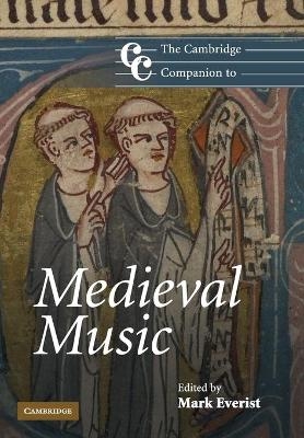 The Cambridge Companion to Medieval Music - 