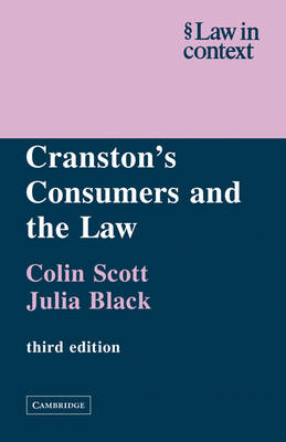 Cranston's Consumers and the Law - Colin Scott, Julia Black