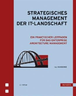 Strategisches Management der IT-Landschaft - Inge Hanschke