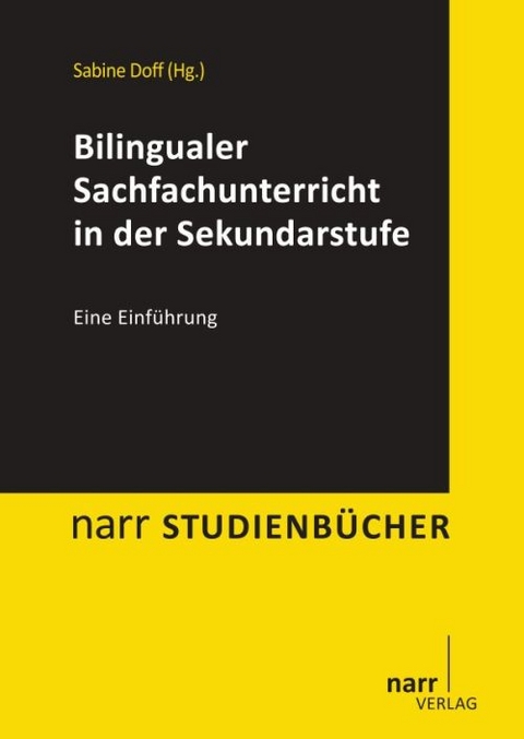 Bilingualer Sachfachunterricht in der Sekundarstufe - 