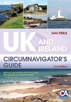 UK and Ireland Circumnavigator's Guide - Sam Steele